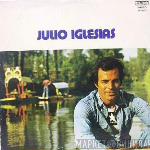 Julio Iglesias - Julio Iglesias