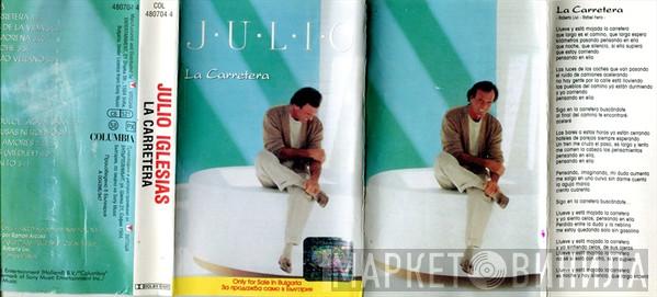  Julio Iglesias  - La Carretera