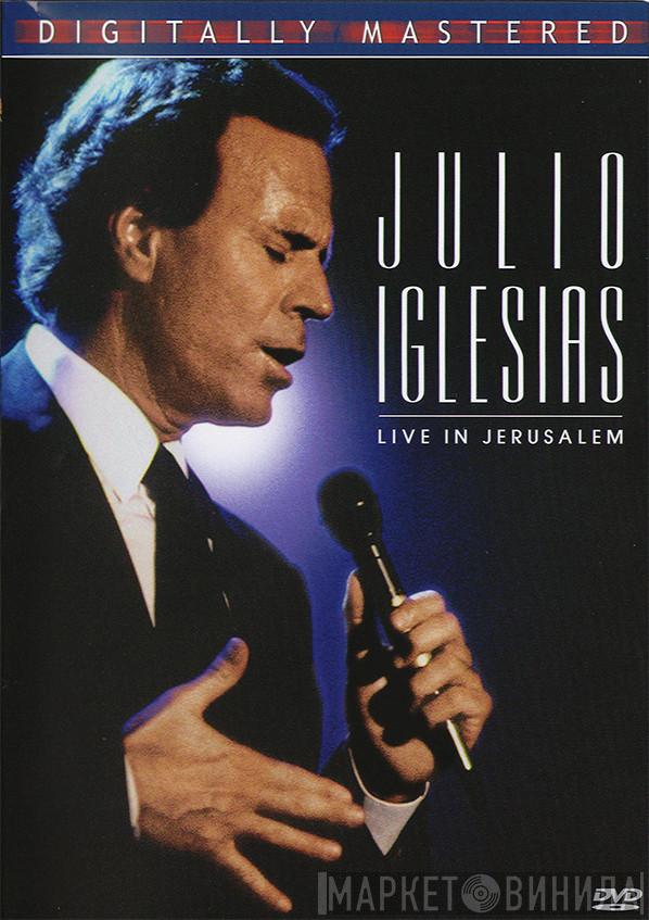  Julio Iglesias  - Live In Jerusalem