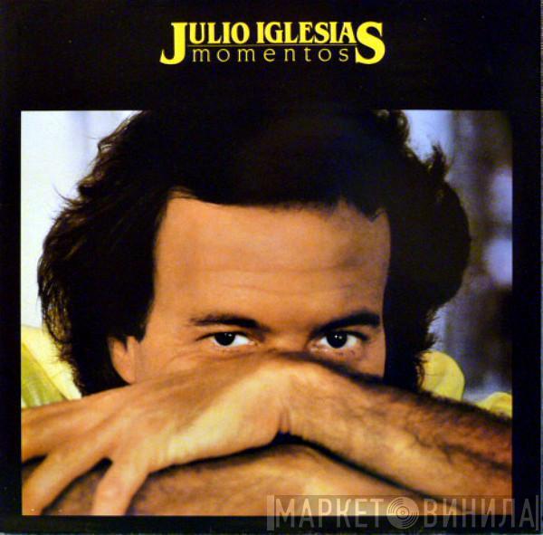 Julio Iglesias - Momentos