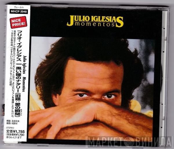  Julio Iglesias  - Momentos