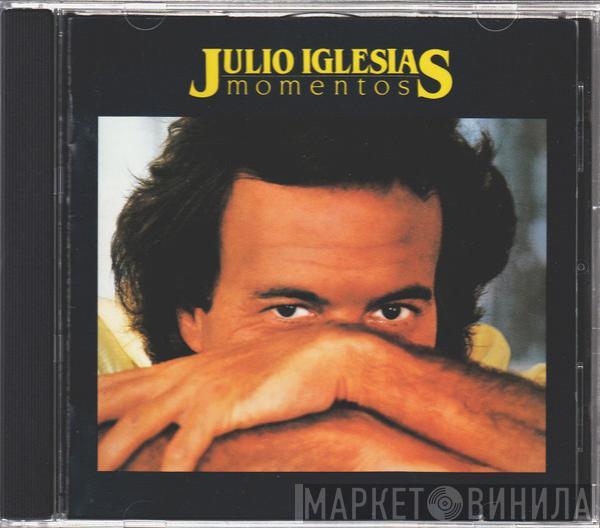  Julio Iglesias  - Momentos