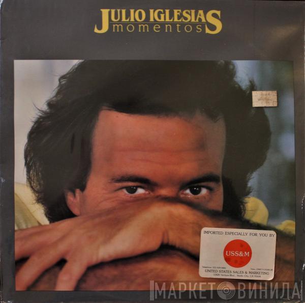  Julio Iglesias  - Momentos
