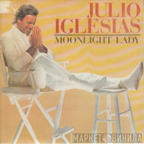 Julio Iglesias - Moonlight Lady