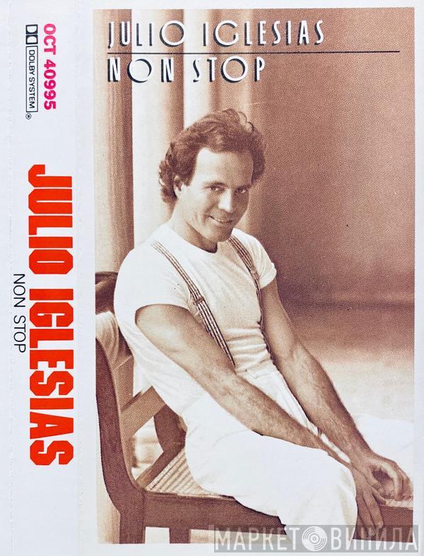  Julio Iglesias  - Non-Stop