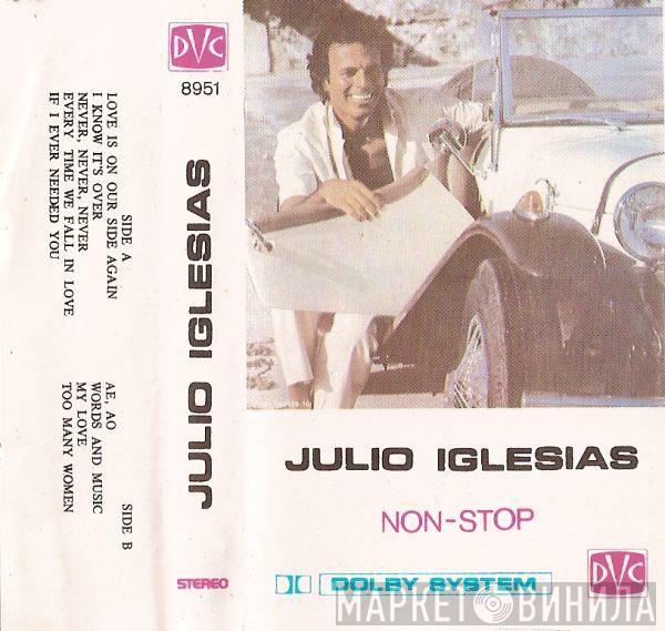  Julio Iglesias  - Non-Stop