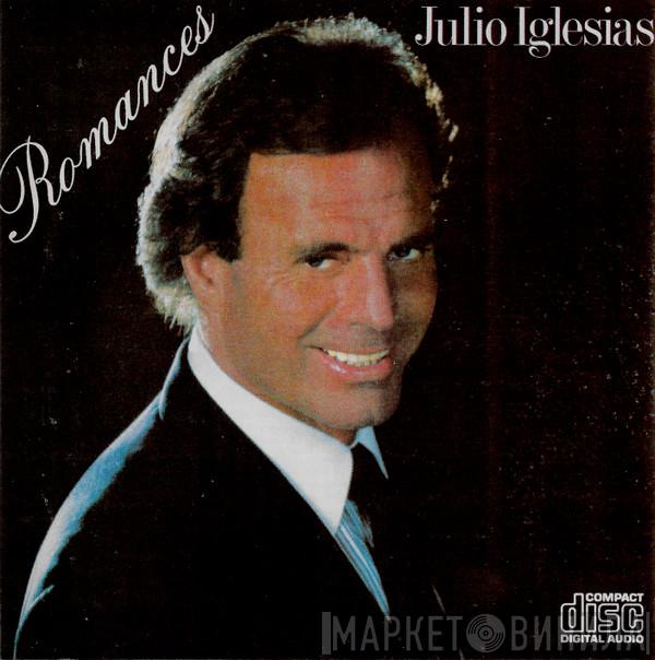  Julio Iglesias  - Romances