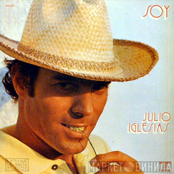  Julio Iglesias  - Soy