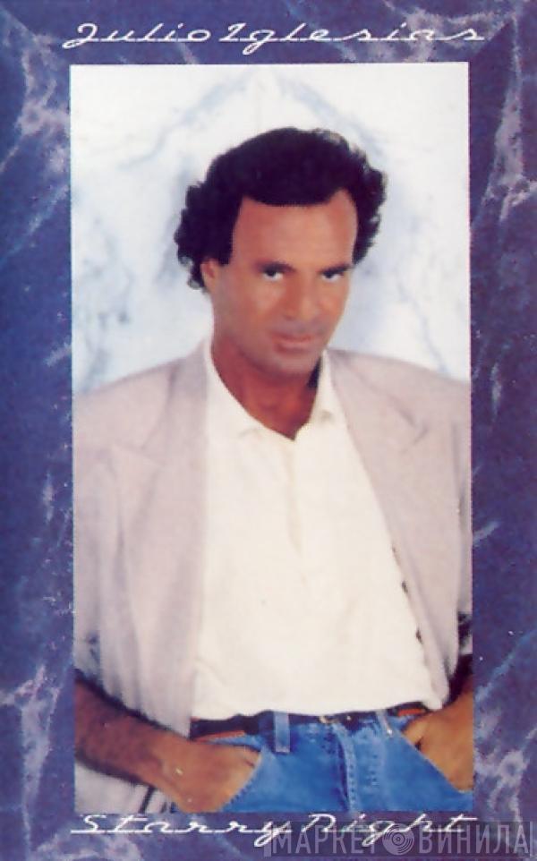 Julio Iglesias - Starry Night