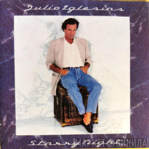 Julio Iglesias  - Starry Night