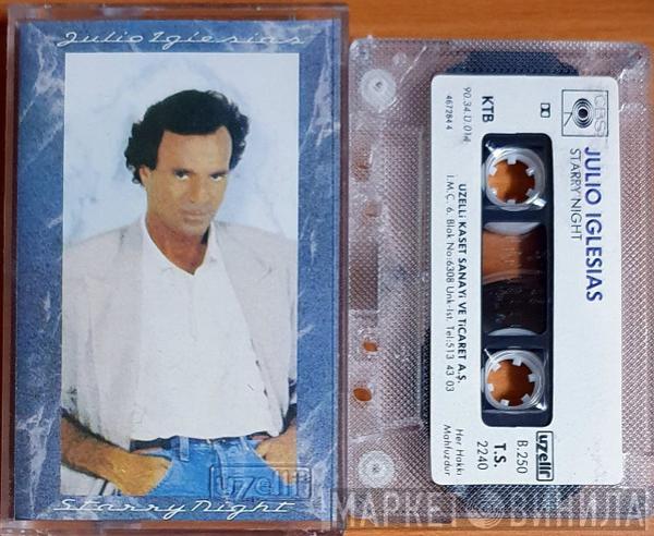  Julio Iglesias  - Starry Night