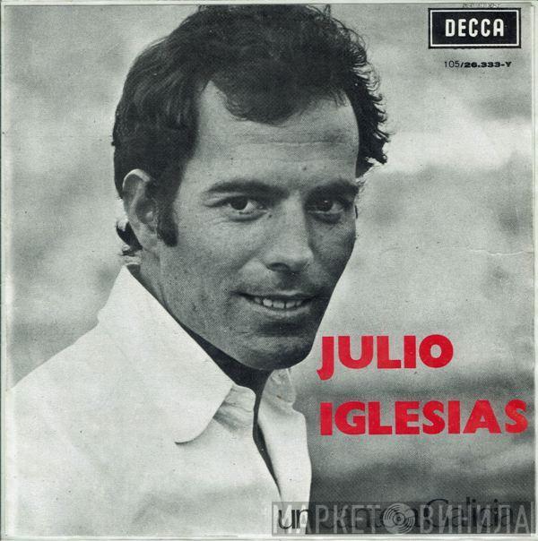  Julio Iglesias  - Un Canto A Galicia