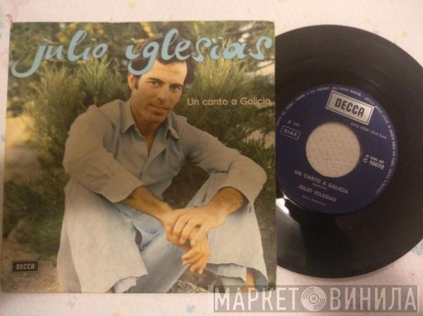  Julio Iglesias  - Un Canto A Galicia