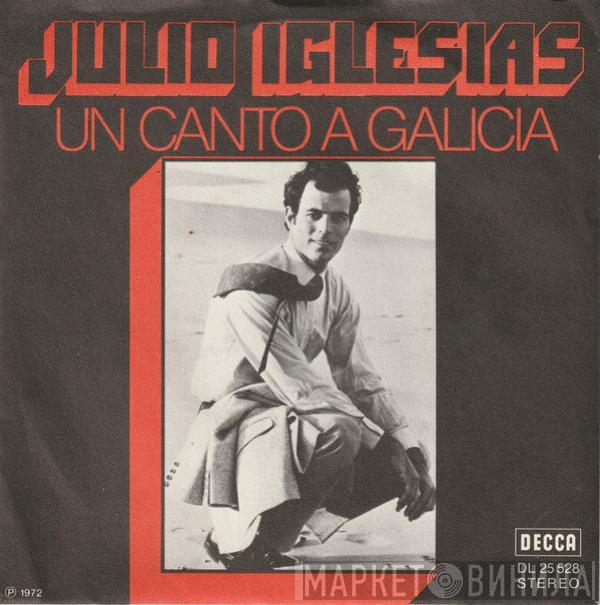  Julio Iglesias  - Un Canto A Galicia