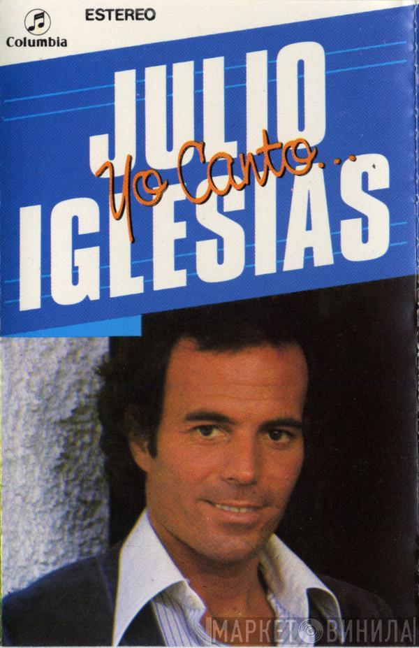 Julio Iglesias  - Yo Canto