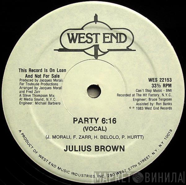  Julius Brown  - Party