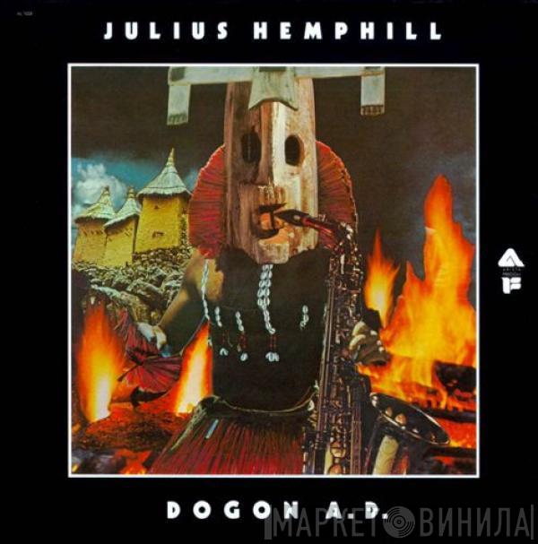  Julius Hemphill  - Dogon A.D.