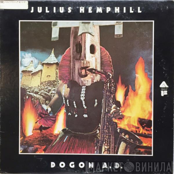  Julius Hemphill  - Dogon A.D.