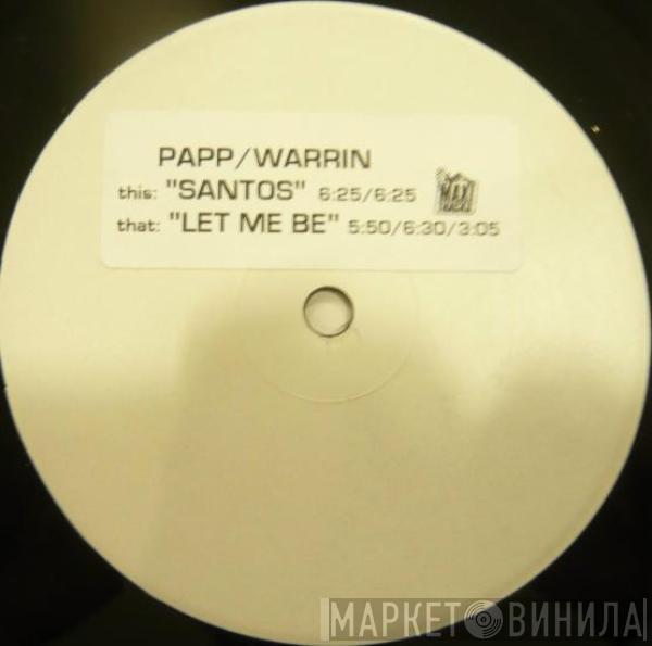 Julius Papp & Dave Warrin - Santos / Let Me Be