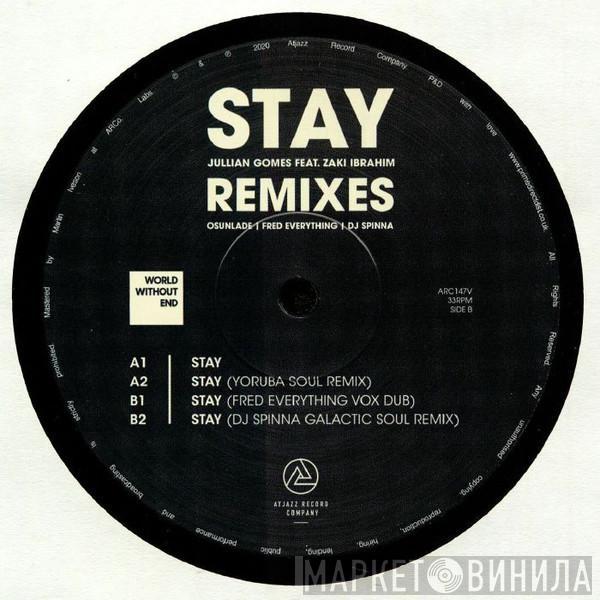 Jullian Gomes, Zaki Ibrahim - Stay (Remixes)