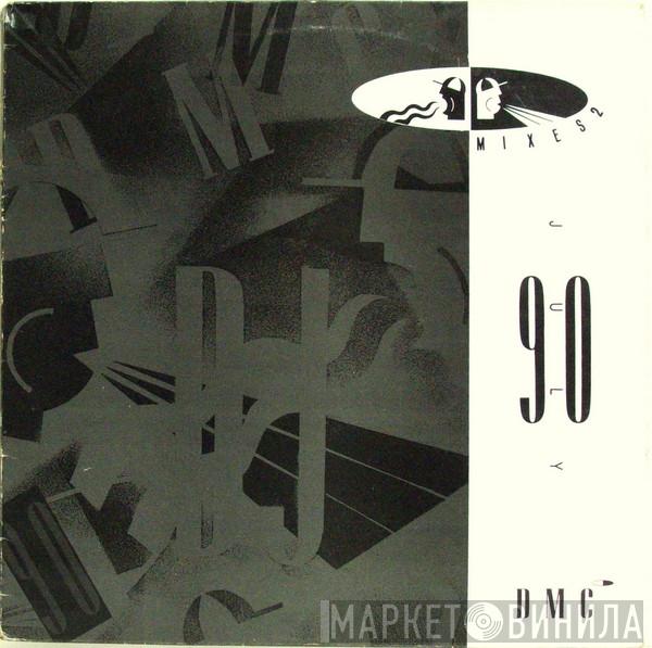  - July 90 (Mixes 2)