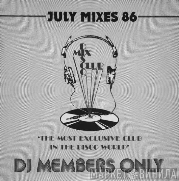  - July Mixes 86