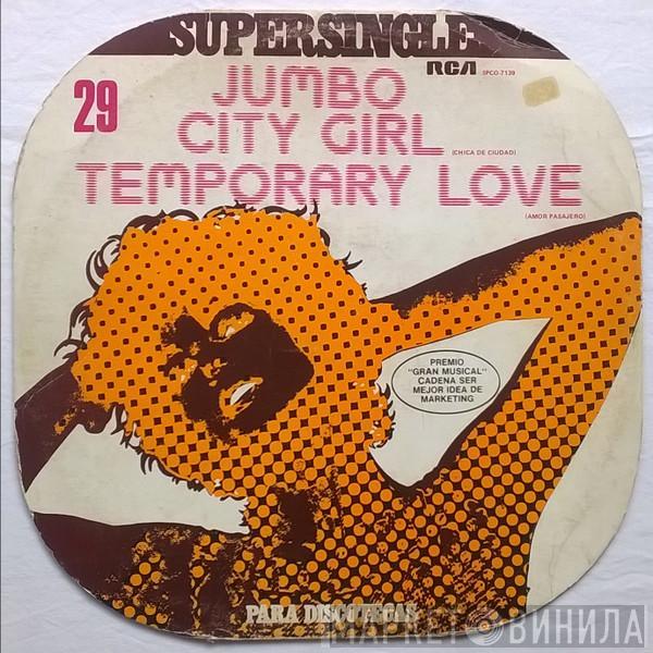 Jumbo  - City Girl = Chica De Ciudad / Temporary Love = Amor Pasajero