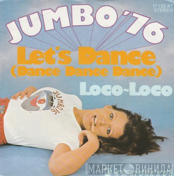 Jumbo  - Let's Dance (Dance Dance Dance)