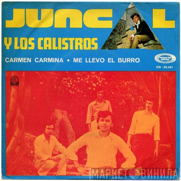  Juncal Y Los Calistros  - Carmen, Carmina / Me Llevo El Burro