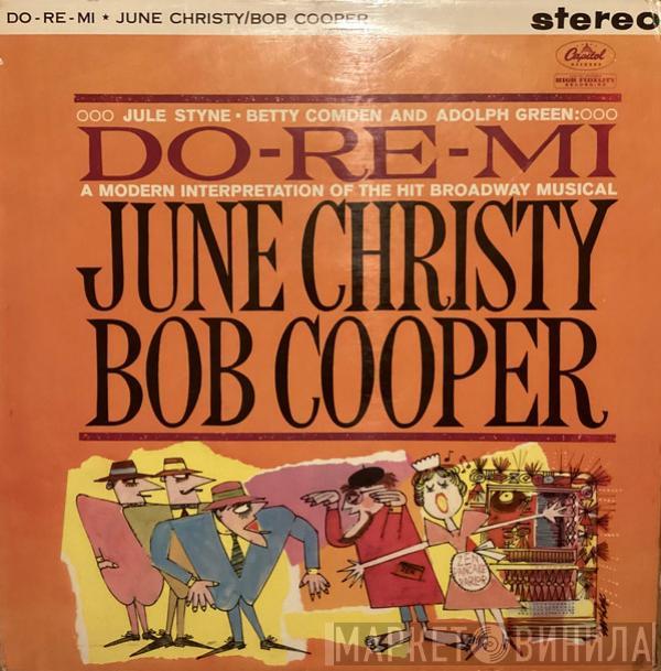 June Christy, Bob Cooper - Do-Re-Mi (A Modern Interpretation Of The Hit Broadway Musical)