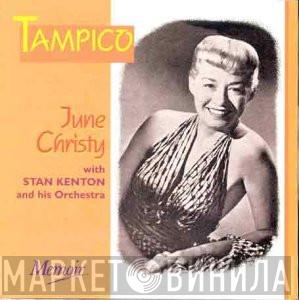 June Christy, Stan Kenton And His Orchestra - Tampico