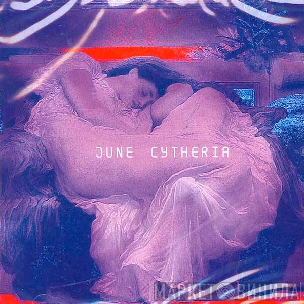 June  - Cytheria