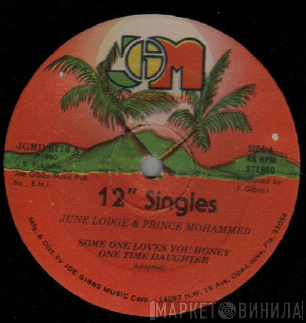 June Lodge, Prince Mohammed, Joe Gibbs & The Professionals - Someone Loves You Honey / Don't Feel Left Out