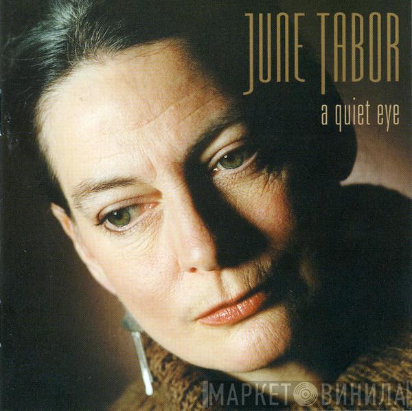 June Tabor - A Quiet Eye