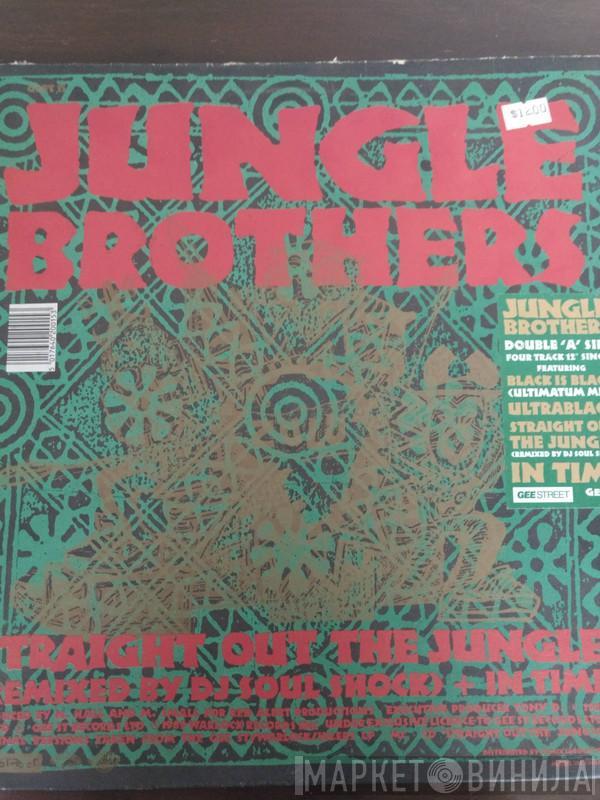 Jungle Brothers - Black Is Black / Straight Out The Jungle (Remixed By DJ Soul Shock) + In Time
