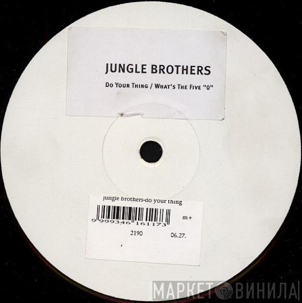 Jungle Brothers - Do Your Thing