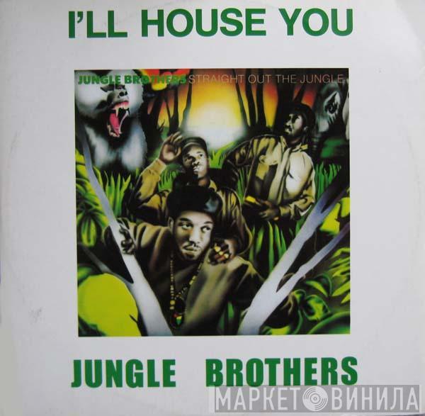 Jungle Brothers - I'll House You