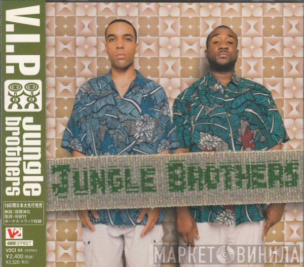  Jungle Brothers  - V.I.P.