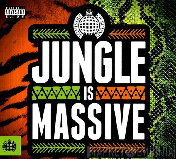  - Jungle Is Massive