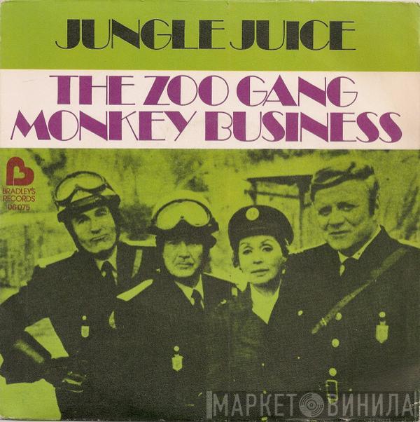 Jungle Juice  - The Zoo Gang / Monkey Business