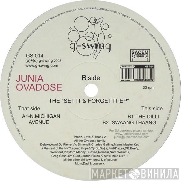 Junia Ovadose - Set It & Forget It EP