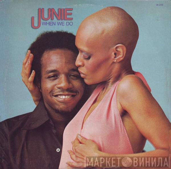  Junie Morrison  - When We Do