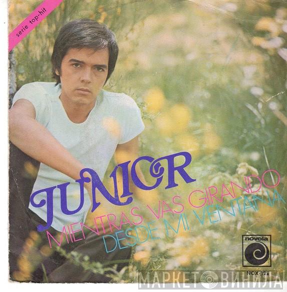 Junior  - Mientras Vas Girando / Desde Mi Ventana