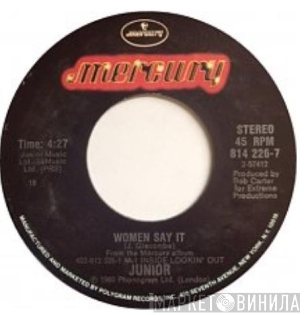 Junior  - Women Say It / Baby, I Want You Back