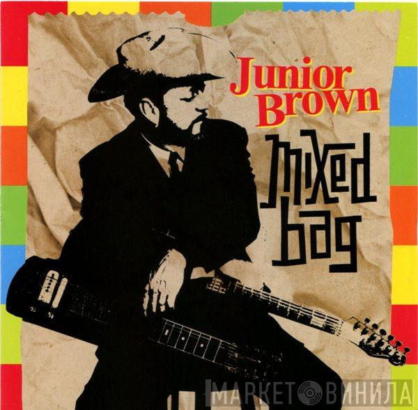 Junior Brown  - Mixed Bag
