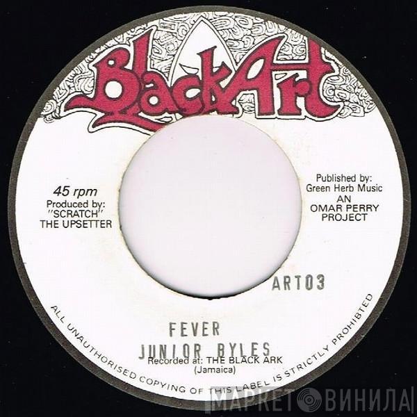 Junior Byles, King Medious - Fever / This World