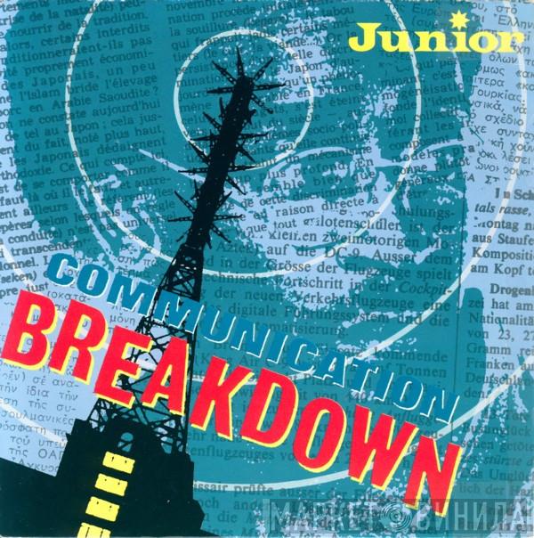 Junior  - Communication Breakdown