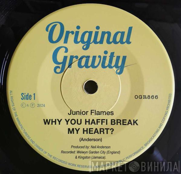 Junior Flames, Woodfield Rd Allstars - Why You Haffi Break My Heart ?