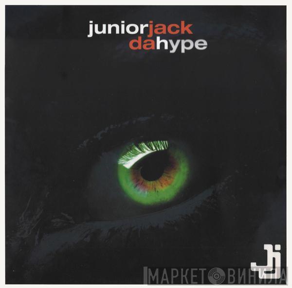 Junior Jack - Da Hype