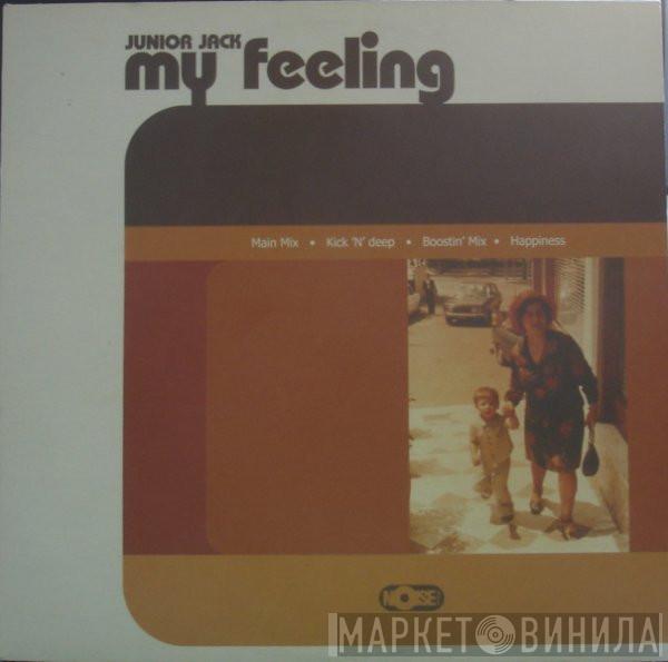  Junior Jack  - My Feeling